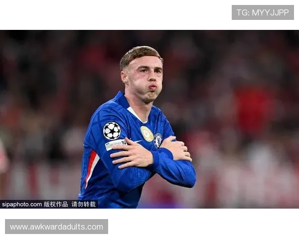 奥利塞与帕尔默:新星培养价值及战术适配性对比分析 奥利塞与帕尔默:新星培养价值及战术适配性对比分析